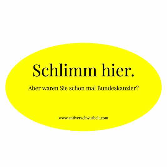 „Schlimm hier.“-Sticker
